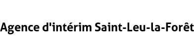Agence d'intérim Saint-Leu-la-Forêt